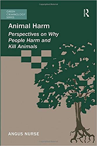 Animal Harm (Series Green Criminology)